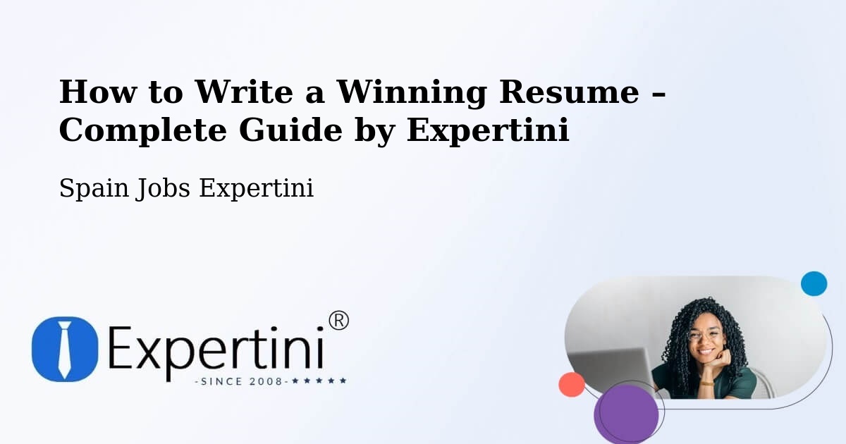 Resume Writing Guide for Job Seekers – Alora - Alora, Spain Jobs Expertini